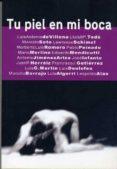 TU PIEL EN MI BOCA di VV.AA. 