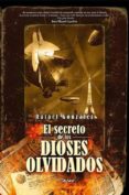 EL SECRETO DE LOS DIOSES OLVIDADOS di VV.AA