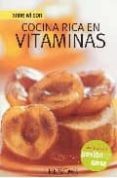 COCINA RICA EN VITAMINAS de WILSON, ANNE 