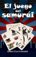 EL JUEGO DEL SAMURAI di CRUZ, RAFAEL 