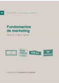 FUNDAMENTOS DE MARKETING di JUAN VIGARAY, MARIA DOLORES DE 