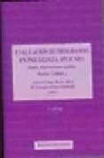EVALUACION DE PROGRAMAS EN PSICOLOGIA APLICADA (SALUD, INTERVENCI ONES SOCIALES, DEPORTE, CALIDAD) (2 ED.) di LOPEZ DE LA LLAVE, ANDRES  PEREZ-LLANTADA, M CARMEN 