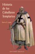 HISTORIA DE LOS CABALLEROS TEMPLARIOS de LEWIS, FERRIS E. 