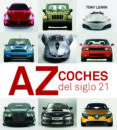 COCHES DEL SIGLO 21 de LEWIN, TONY 