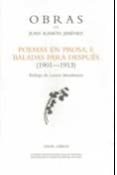 O. C. JUAN RAMON JIMENEZ: POEMAS EN PROSA I: BALADAS PARA DESPUES (1901-1913) de JIMENEZ, JUAN RAMON 