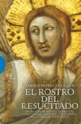 ROSTRO DEL RESUCITADO di LE GUILLOU, M.J. 