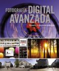 FOTOGRAFIA DIGITAL AVANZADA: EJEMPLOS Y EJERCICIOS PRACTICOS di VV.AA. 