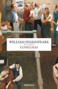 COMEDIAS: OBRAS COMPLETAS (VOL. I) de SHAKESPEARE, WILLIAM 