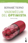 VADEMECUM DEL OPTIMISTA de TIERNO, BERNABE 