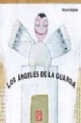 LOS ANGELES DE LA GUARDA di GRIGOROV, YASSEN 