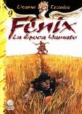 FENIX N 9: LA EPOCA YAMATO de TEZUKA, OSAMU 