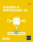 Portada de Inicia Tecnología ESO. Diseño e Impresión 3D