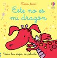 ESTE NO ES MI DRAGON TOCA , TOCA! de WATT, FIONA 
