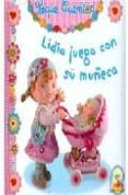 LIDIA JUEGA CON SU MUECA di VV.AA. 