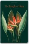 THORNTON, TEMPLE OF FLORA (MULTILINGUAL EDITION: GERMAN, FRENCH, ENGLISH, SPANISH) de DRESSENDORFER, WERNER 