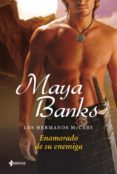 LOS HERMANOS MCCABE: ENAMORADO DE SU ENEMIGA de BANKS, MAYA 