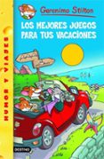 GS 28: LOS MEJORES JUEGOS PARA TUS VACACIONES de STILTON, GERONIMO 