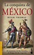 LA CONQUISTA DE MEXICO de THOMAS, HUGH 