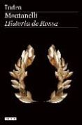 HISTORIA DE ROMA de MONTANELLI, INDRO 