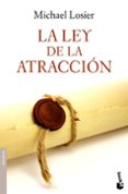 LA LEY DE LA ATRACCION de LOSIER, MICHAEL 
