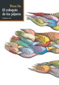 EL COLOQUIO DE LOS PAJAROS de SIS, PETER 