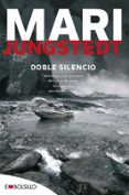 DOBLE SILENCIO (SAGA ANDERS KNUTAS 7) de JUNGSTEDT, MARI 