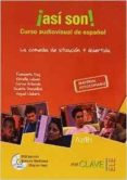 ASI SON LIBRO+DVD. CURSO AUDIOVISUAL DE ESPAOL di VV.AA. 