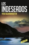 LOS INDESEADOS de SIGURDARDOTTIR, YRSA 