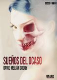 Sueños Del Ocaso David Melian Godoy