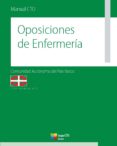 MANUAL CTO DE OPOSICIONES DE ENFERMERA - PAS VASCO - TOMO I di VV.AA. 