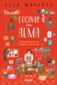 COCINAR CON ALMA di MAYENCO, LOLA 