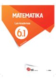 Portada de EKI LH 6. Matematika 6. Lan-Koadernoa 6.1