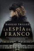 LA ESPA DE FRANCO de TRILLES, BASILIO 