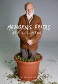 MEMORIAS FRITAS di CUERDA, JOSE LUIS 
