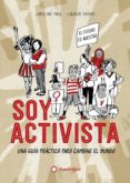 SOY ACTIVISTA di PAUL, CAROLINE 