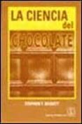 LA CIENCIA DEL CHOCOLATE di BECKETT, STEPHEN T. 