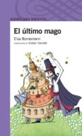 EL ULTIMO MAGO de BORNEMANN, ELSA 