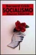 SOCIALISMO di CRICK, BERNARD 