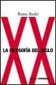 LA FILOSOFIA DEL SIGLO XX de BODEI, REMO 