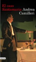 EL CASO SANTAMARIA de CAMILLERI, ANDREA 