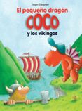 13.EL PEQUEO DRAGON COCO Y LOS VIKINGOS de SIEGNER, INGO 