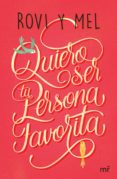 Quiero Ser Tu Persona Favorita (ebook) - Martinez Roca