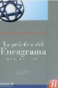 LA PRACTICA DEL ENEAGRAMA: CONOCERTE PARA GOBERNAR TU VIDA di LALOT, THIERRY  D ONOFRIO, MARIE CHRISTIENE 