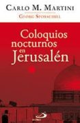 COLOQUIOS NOCTURNOS EN JERUSALEN de MARTINI, CARLO MARIA 