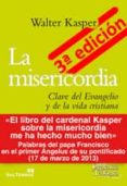 LA MISERICORDIA de KASPER, WALTER 