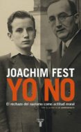 YO NO de FEST, JOACHIM 