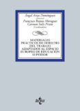 MATERIALES PRACTICOS DE DERECHO DEL TRABAJO ADAPTADOS AL ESPACIO EUROPEO DE EDUCACIN SUPERIOR (EEES) de ARIAS DOMINGUEZ, ANGEL 