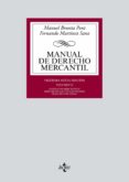 MANUAL DE DERECHO MERCANTIL: VOL. II. CONTRATOR MERCANTILES. DERECHO DE LOS TITULOS-VALORES. DERECHO CONCURSAL. (16 ED.) de BROSETA PONT, MANUEL  MARTINEZ SANZ, FERNANDO 