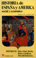 HISTORIA DE ESPAA Y AMERICA (T.2) (15 ED.) de CESPEDES DEL CASTILLO, GUILLERMO 