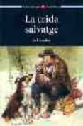 LA CRIDA SALVATGE: AULA LITERARIA, AUXILIAR BUP de LONDON, JACK 